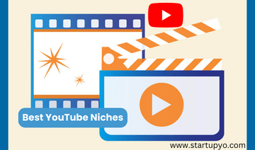 Best YouTube Niches | StartupYo
