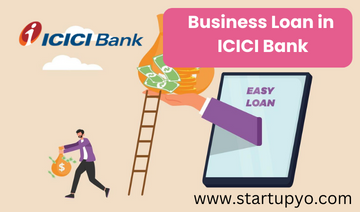 How To Get Business Loan In ICICI Bank 2024 ? - Features, Benefits ...