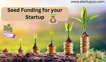 Seed Funding for your Startup | StartupYo