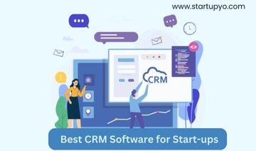 Best CRM Software For Start-Ups | StartupYo