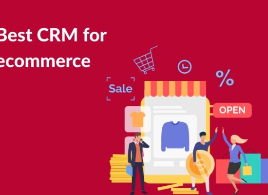 CRM for Ecommerce Business | StartupYo